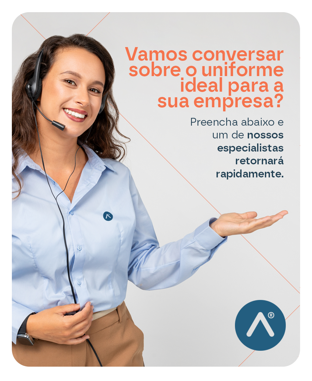 Atendente especializada - Vamos conversar sobre o uniforme ideal para a sua empresa